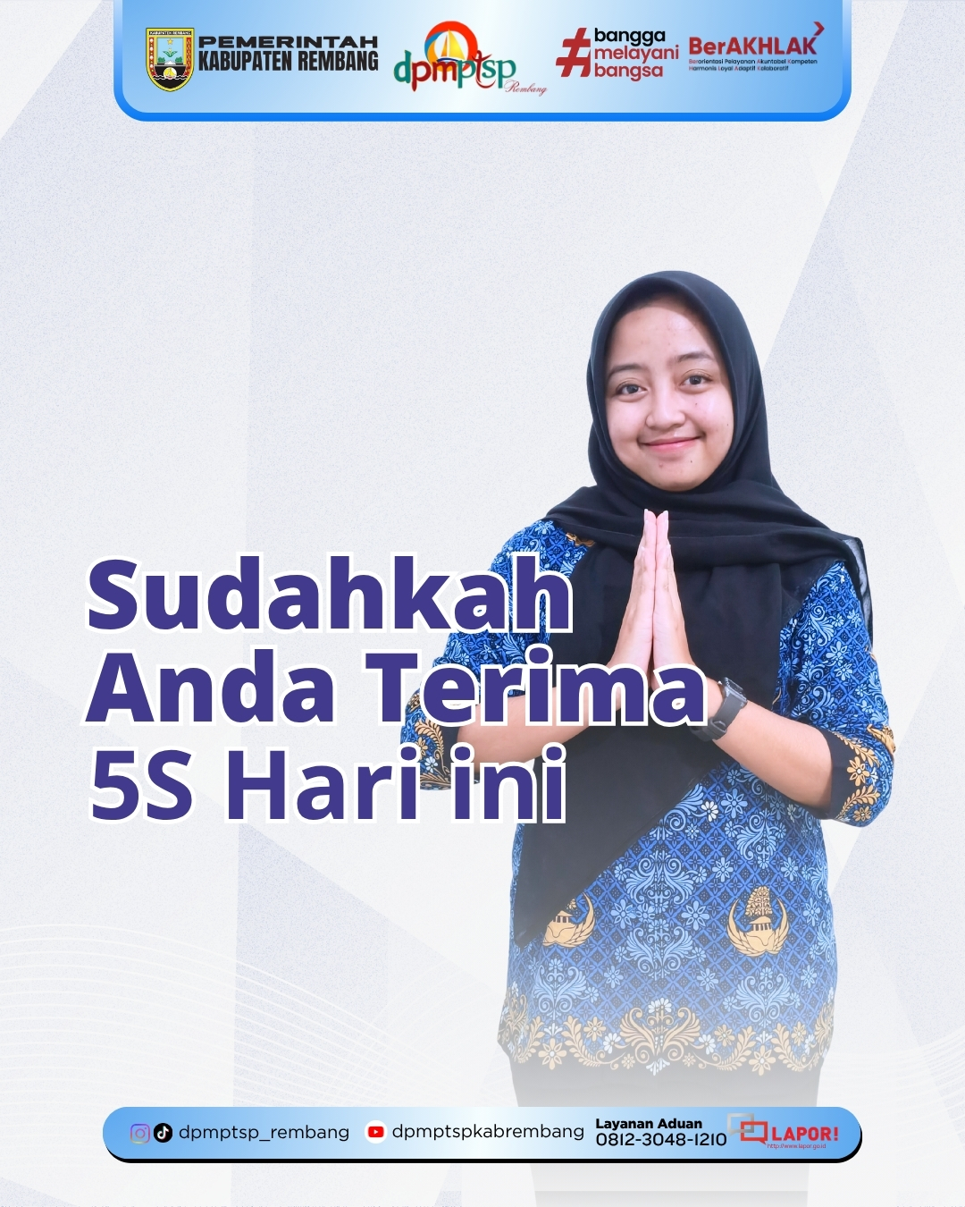 Membangun Pelayanan Prima Melalui Budaya 5S